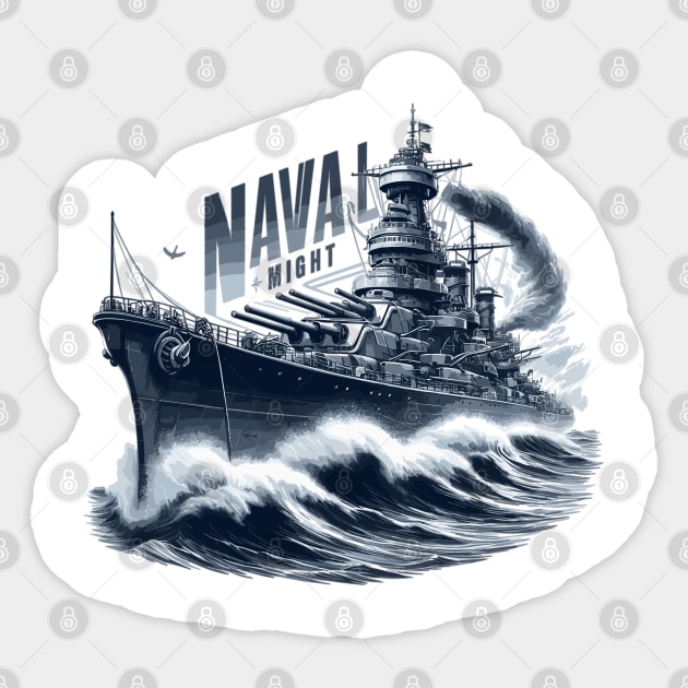 Battleship, Naval Might Sticker by Vehicles-Art